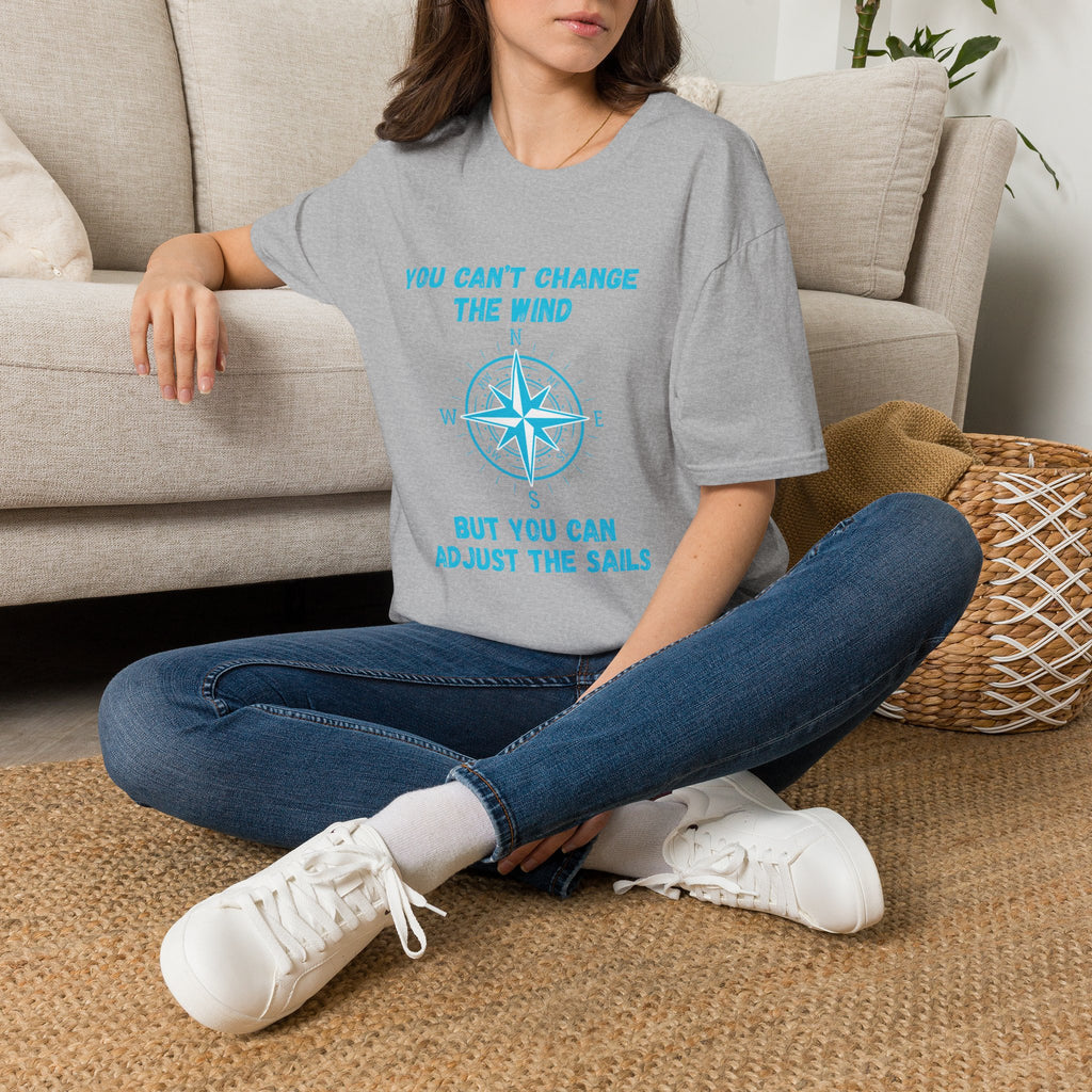 Compass Quote T-Shirt — "You Can't Change the Wind" Motivational Tee