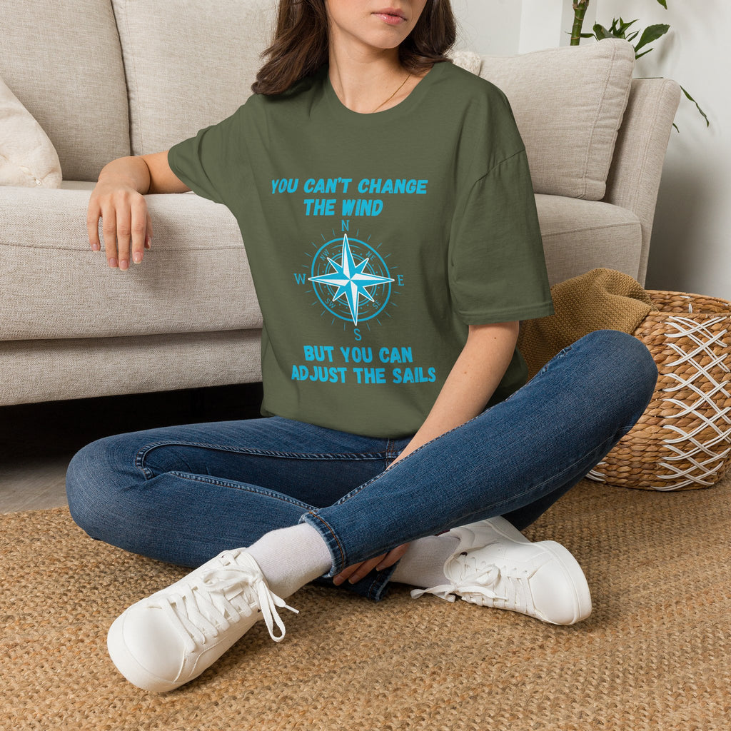 Compass Quote T-Shirt — "You Can't Change the Wind" Motivational Tee