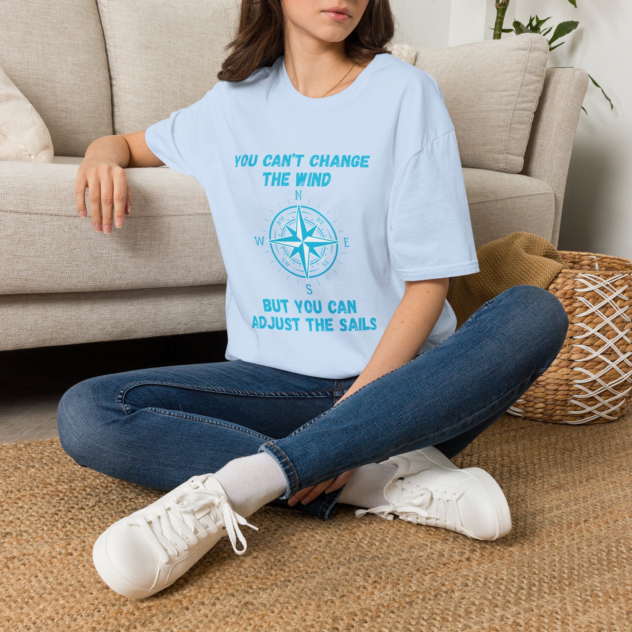 Compass Quote T-Shirt — "You Can't Change the Wind" Motivational Tee
